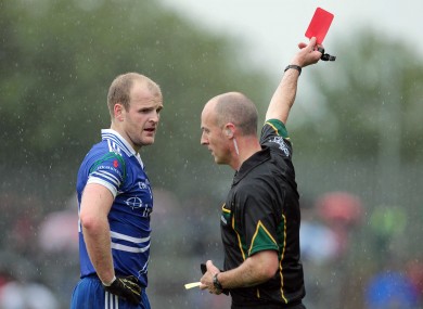 Monaghan captain Dick Clerkin is shown the red card by referee Cormac Reilly in last year's Ulster SFC quarter-final against Tyrone.