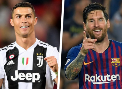 Ronaldo and Messi.